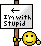 :iwstupid: